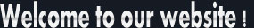 welcome